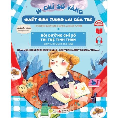 10 Chỉ Số Vàng Quyết Định Tương Lai Của Trẻ - Bồi Dưỡng Chỉ Số Trí Tuệ Tinh Thần (Song ngữ Việt-Anh)