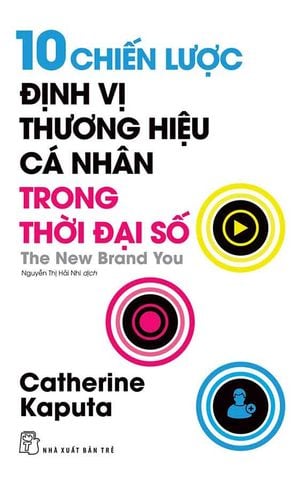 10 Chiến Lược Định Vị Thương Hiệu Cá Nhân Trong Thời Đại Số