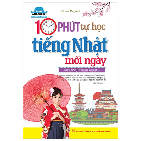 10 Phút Tự Học Tiếng Nhật Mỗi Ngày (Kèm Cd)