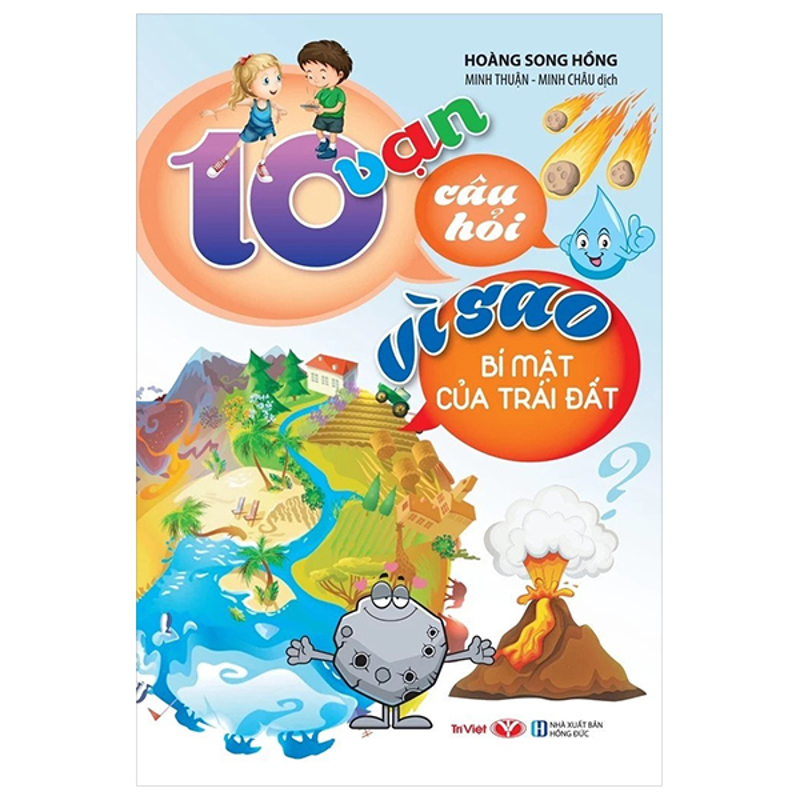 10 Vạn Câu Hỏi Vì Sao - Động Vật Có Vú