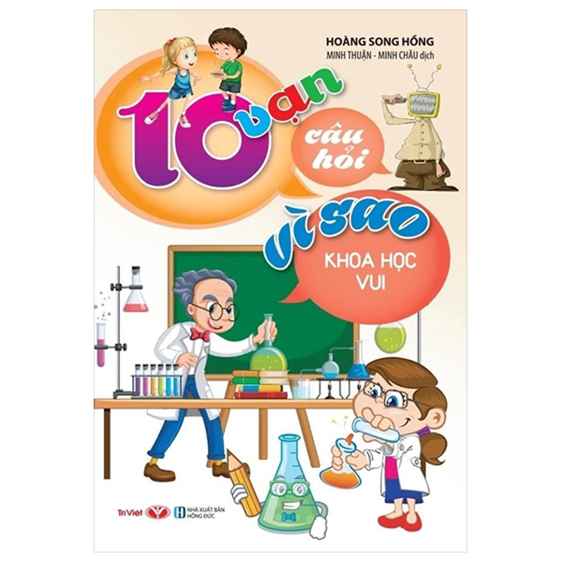 10 Vạn Câu Hỏi Vì Sao - Động Vật Có Vú