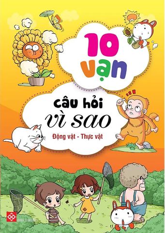 Combo 10 Vạn Câu Hỏi Vì Sao 3: Động Vật - Thực Vật (Bộ 5 cuốn)