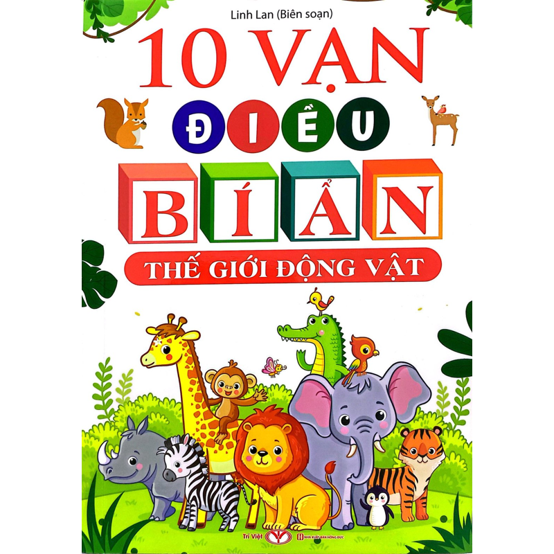 10 Vạn Điều Bí Ẩn - Thế Giới Động Vật