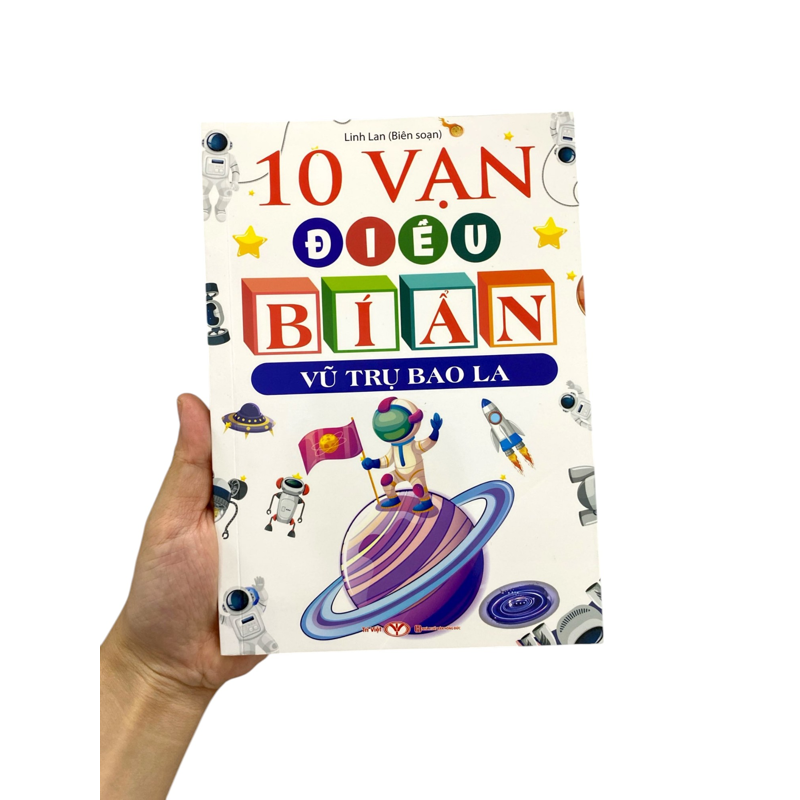 10 Vạn Điều Bí Ẩn - Vũ Trụ Bao La