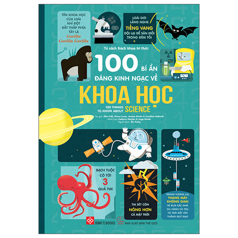 100 Bí Ẩn Đáng Kinh Ngạc Về Khoa Học (Bìa Cứng)