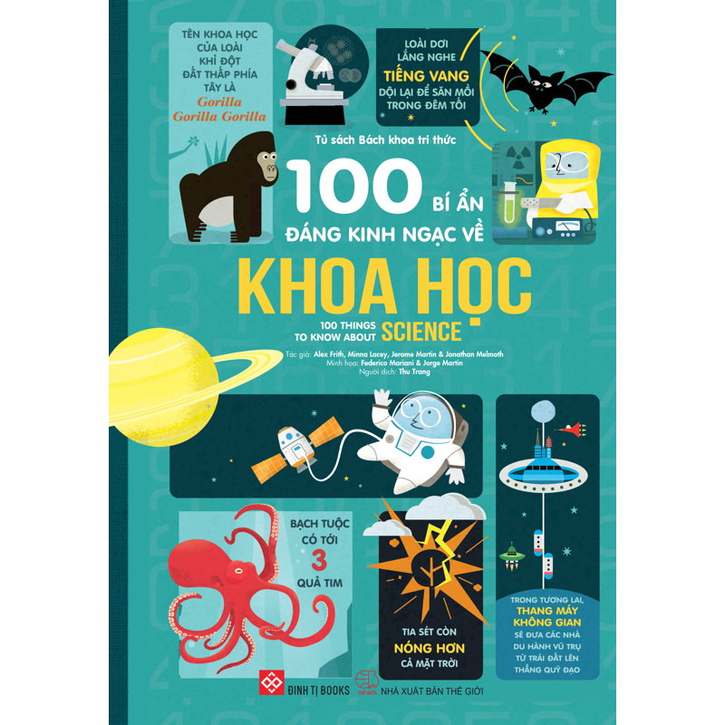 100 Bí Ẩn Đáng Kinh Ngạc Về Khoa Học (Bìa Cứng)