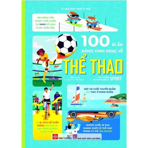 100 Bí Ẩn Đáng Kinh Ngạc Về Thể Thao