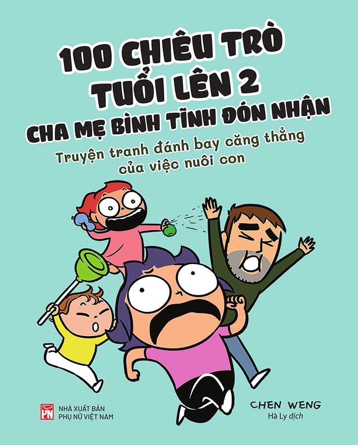 100 Chiêu Trò Tuổi Lên 2 Cha Mẹ Bình Tĩnh Đón Nhận