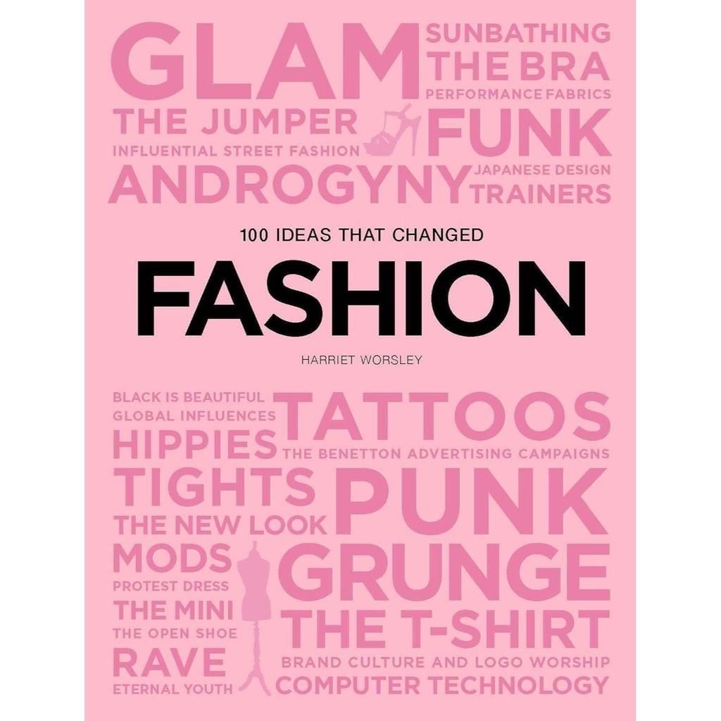 100 Ideas That Changed Fashion (Pocket Editions)