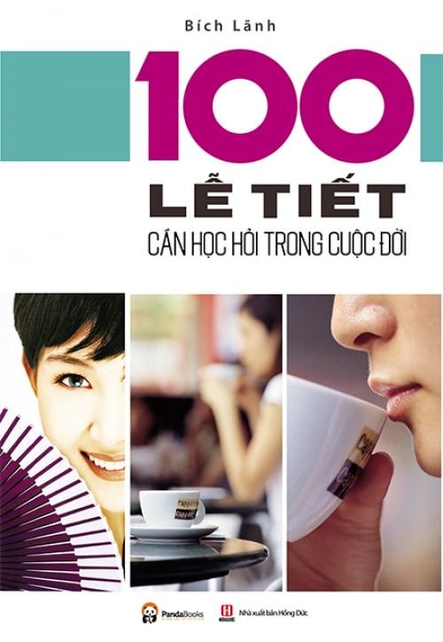 100 Lễ Tiết Cần Học Hỏi Trong Cuộc Đời