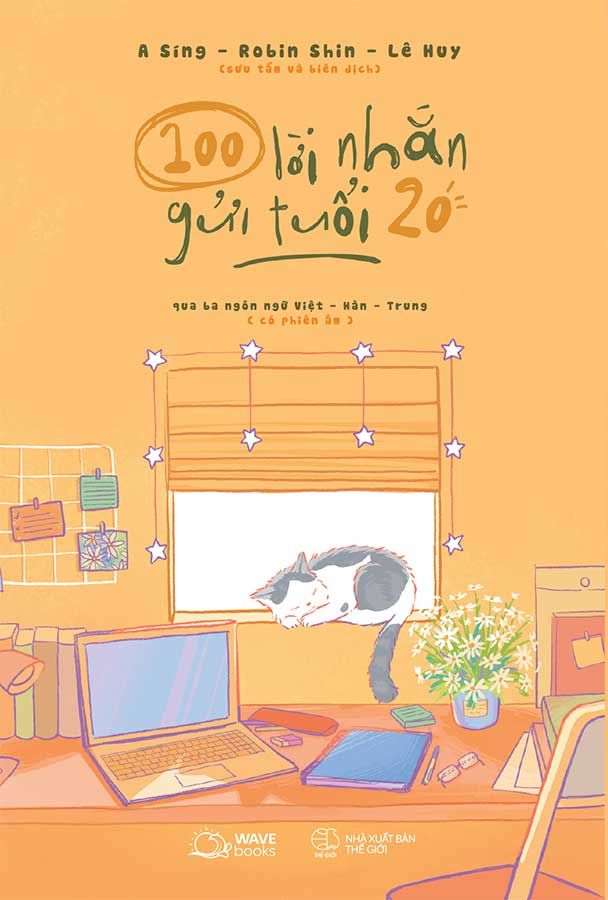 100 Lời Nhắn Gửi Tuổi 20 Qua 3 Ngôn Ngữ Việt - Hàn - Trung (Có phiên âm)