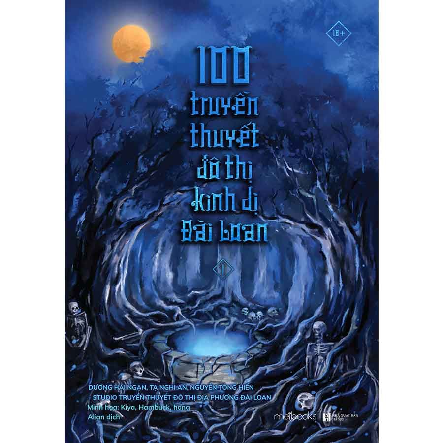 100 Truyền Thuyết Đô Thị Kinh Dị Đài Loan - Tập 1