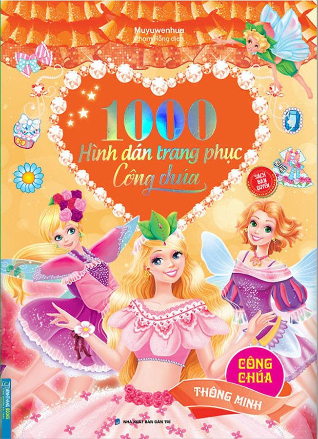 1000 Hình Dán Trang Phục Công Chúa - Công Chúa Thông Minh (Tái bản năm 2022)
