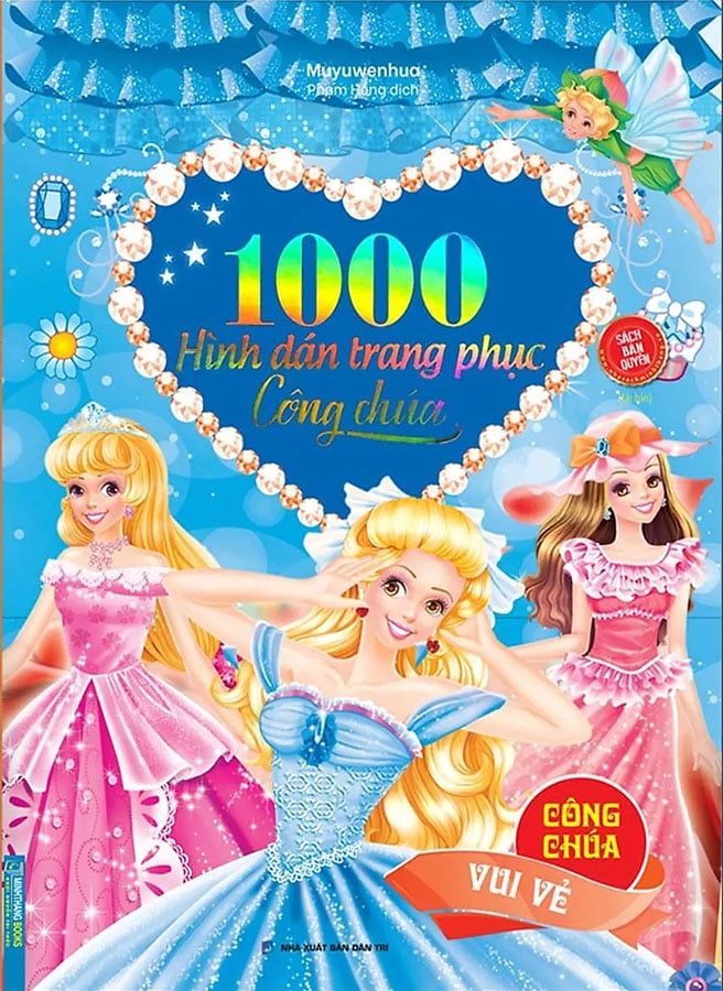 1000 Hình Dán Trang Phục Công Chúa - Công Chúa Vui Vẻ (Tái bản năm 2022)