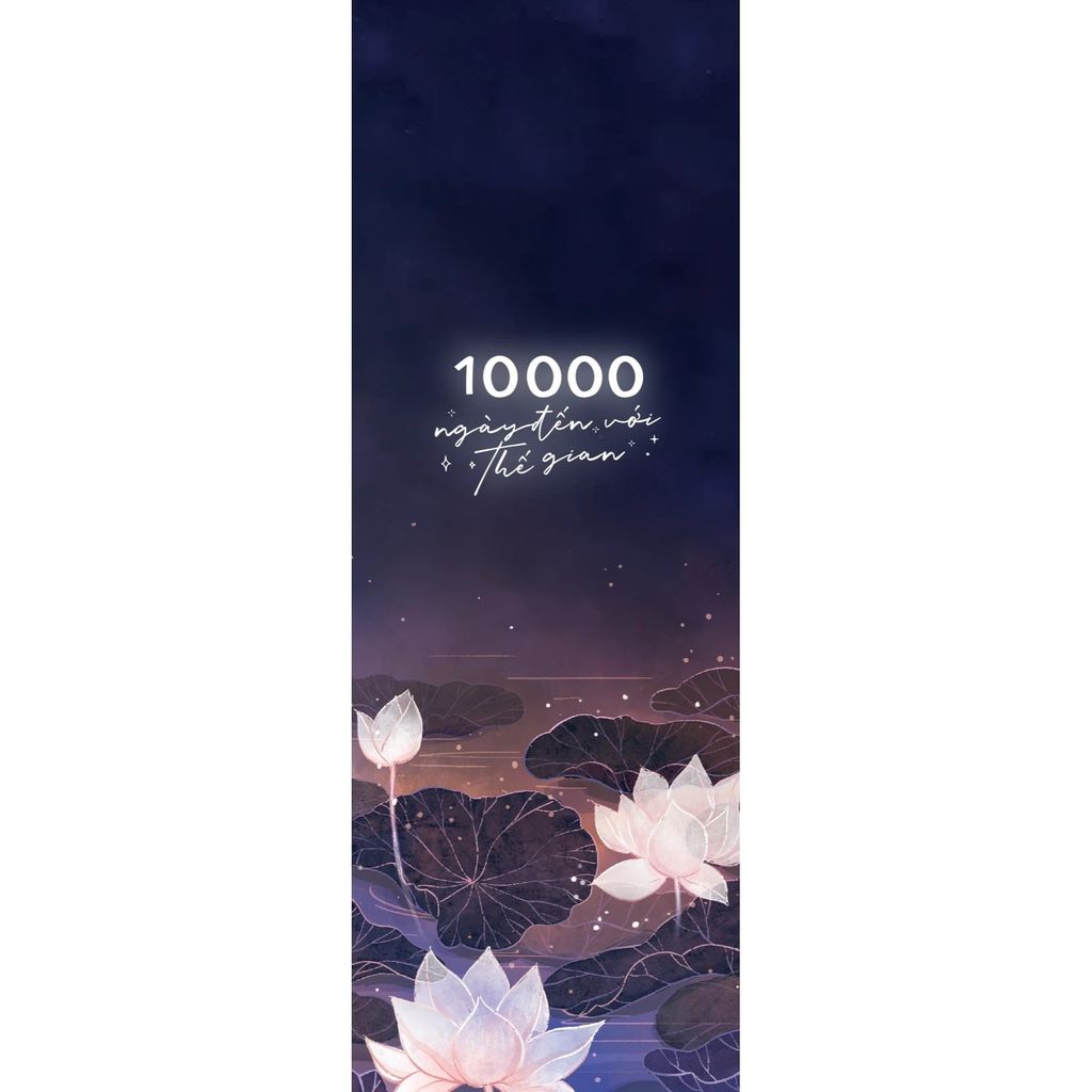 10000 Ngày Đến Với Thế Gian