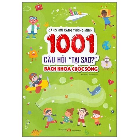 Càng Hỏi Càng Thông Minh - 1001 Câu Hỏi 
