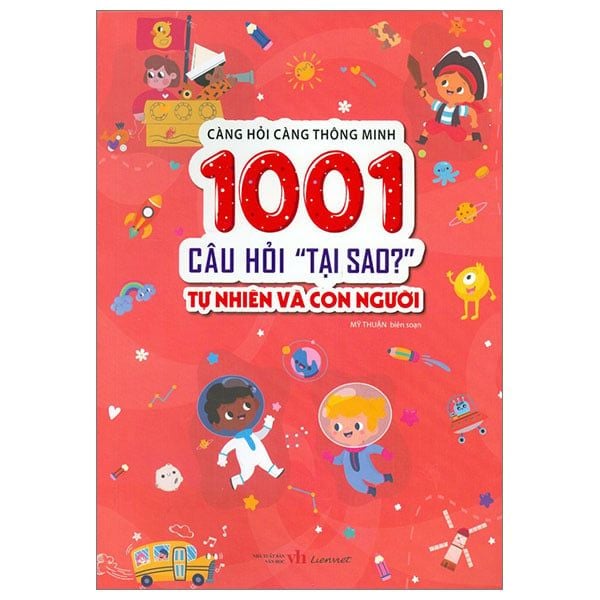 Càng Hỏi Càng Thông Minh - 1001 Câu Hỏi 
