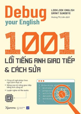 Debug Your English - 1001 Lỗi Tiếng Anh Giao Tiếp Và Cách Sửa