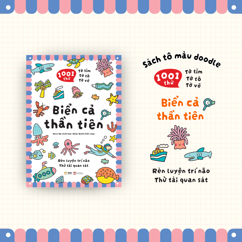 1001 Thứ Tớ Tìm - Tớ Tô - Tớ Vẽ: Biển Cả Thần Tiên