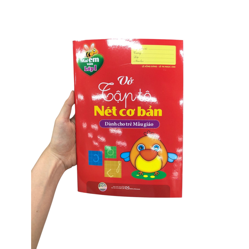 Mai Em Vào Lớp 1 - Vở Tập Tô Nét Cơ Bản Dành Cho Trẻ Mẫu Giáo (Tái Bản 2024)