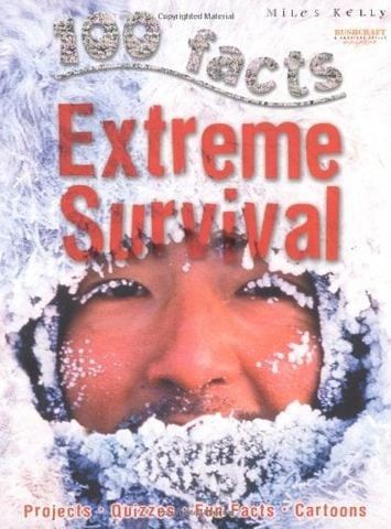 100 Facts on Extreme Survival