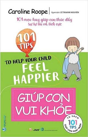101 Tips Giúp Con Phát Triển - Giúp Con Vui Khỏe