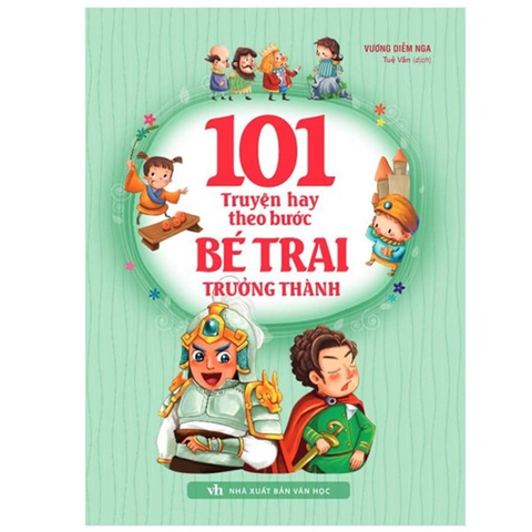 101 Truyện Hay Theo Bước Bé Trai Trưởng Thành