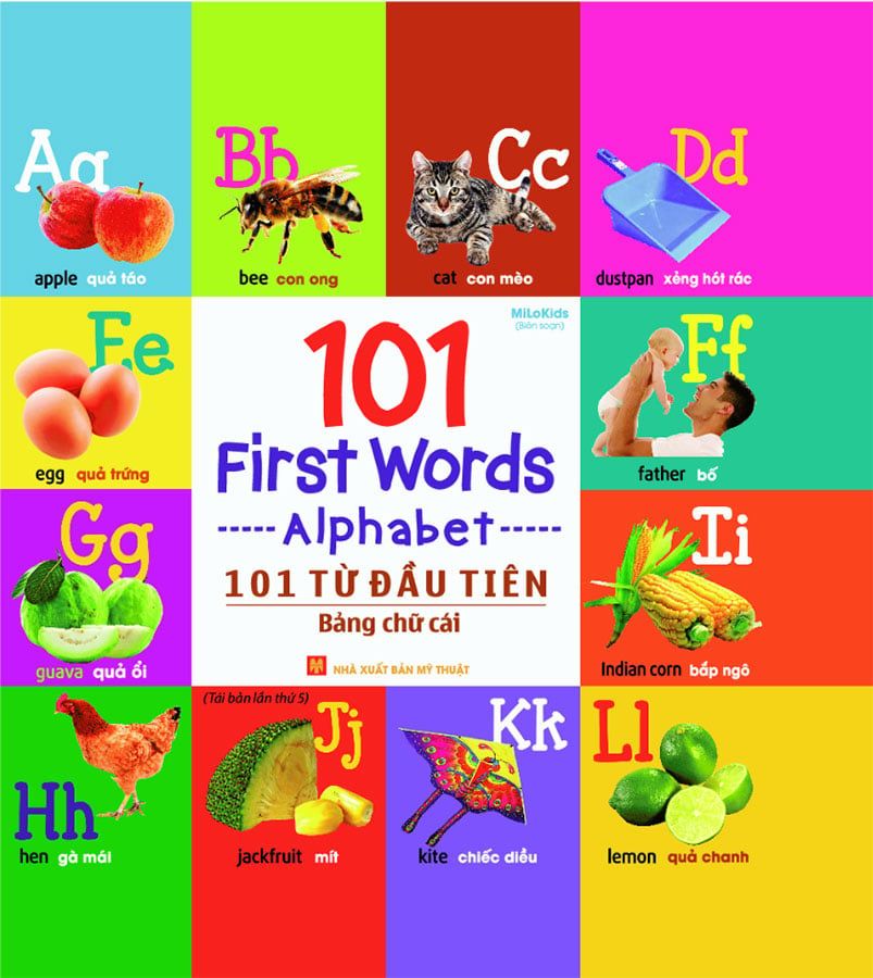 101 First Words - 101 Từ Đầu Tiên - Bảng Chữ Cái (Tái bản năm 2021)