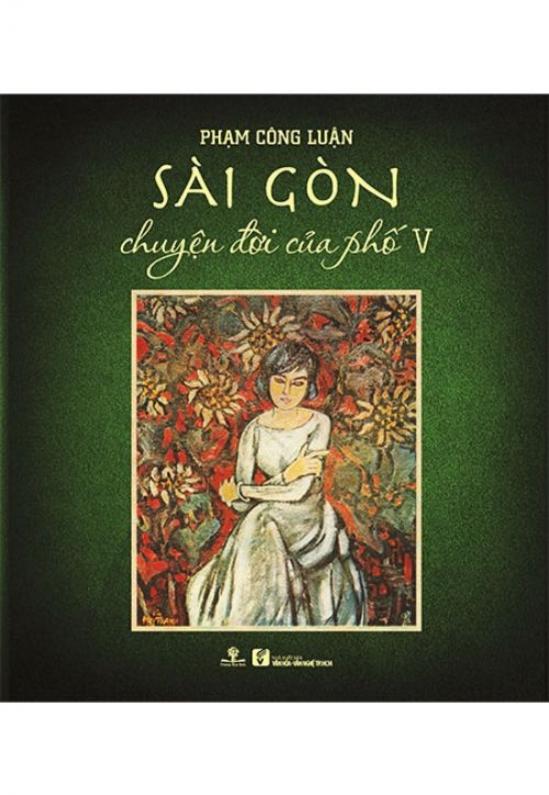 Sài Gòn Chuyện Đời Của Phố 5 (Bìa cứng)