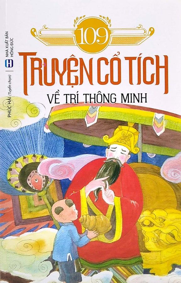 109 Truyện Cổ Tích Về Trí Thông Minh (Tái bản năm 2021)