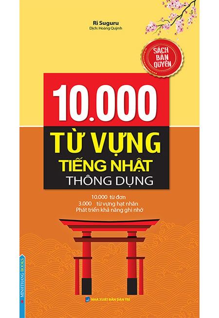 10000 Từ Vựng Tiếng Nhật Thông Dụng