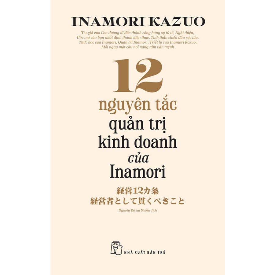 12 Nguyên Tắc Quản Trị Kinh Doanh Của Inamori