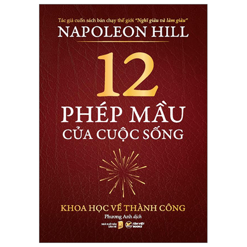 12 Phép Mầu Của Cuộc Sống - Khoa Học Về Thành Công
