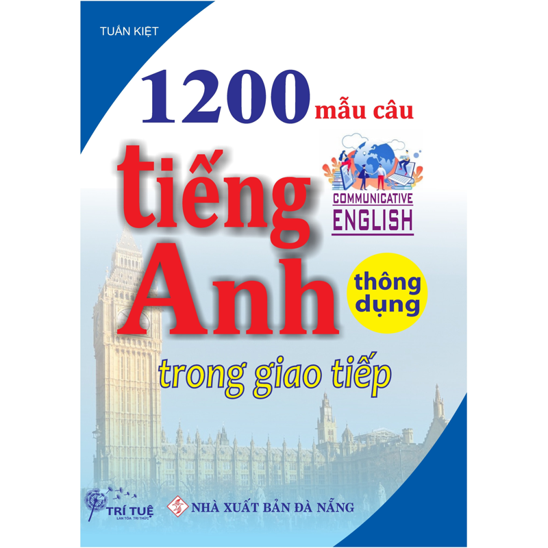 1200 Mẫu Câu Tiếng Anh Thông Dụng Trong Giao Tiếp