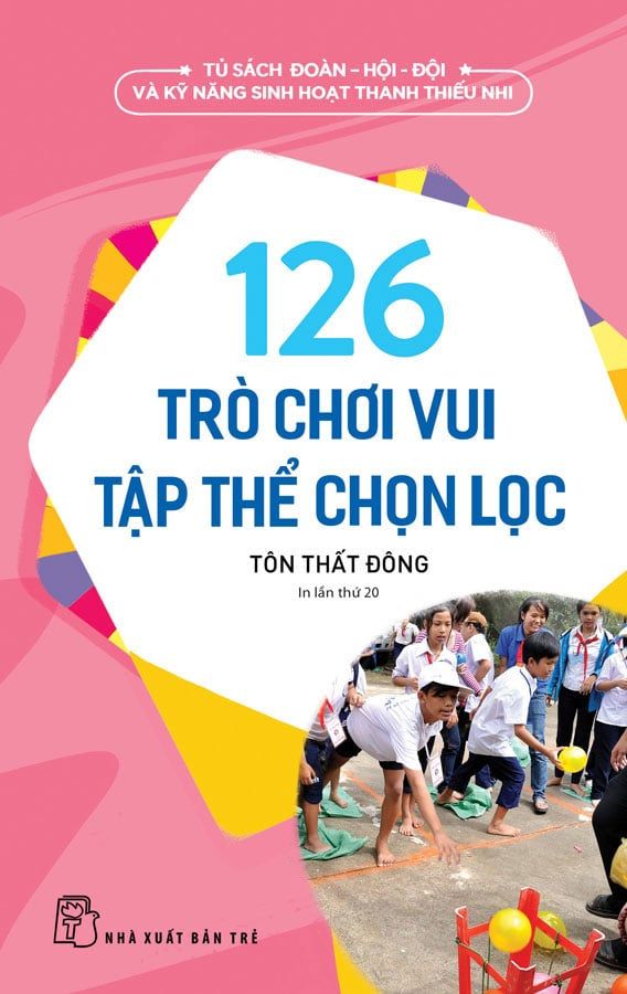 126 Trò Chơi Vui Tập Thể Chọn Lọc