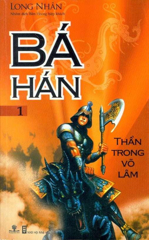Bá Hán - Thần Trong Võ Lâm (Tập 1)