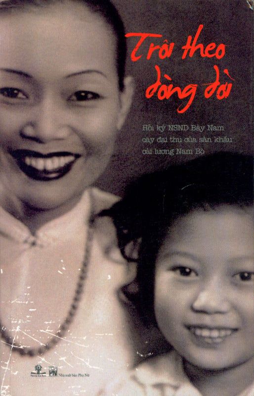 Trôi Theo Dòng Đời (Hồi Ký)