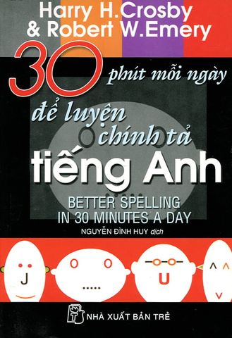 30 Phút Mỗi Ngày Để Luyện Chính Tả Tiếng Anh