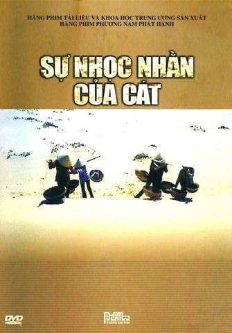 Sự Nhọc Nhằn Của Cát (DVD)