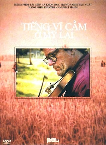 Tiếng Vĩ Cầm Ở Mỹ Lai (DVD)