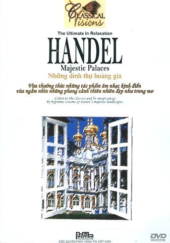 Những Dinh Thự Hoàng Gia - Handel - Majestic Palaces (DVD)