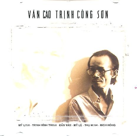 Văn Cao - Trịnh Công Sơn (CD)