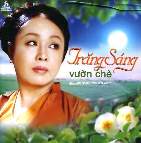 Trăng Sáng Vườn Chè - Thu Hiền (Vol.15, CD)