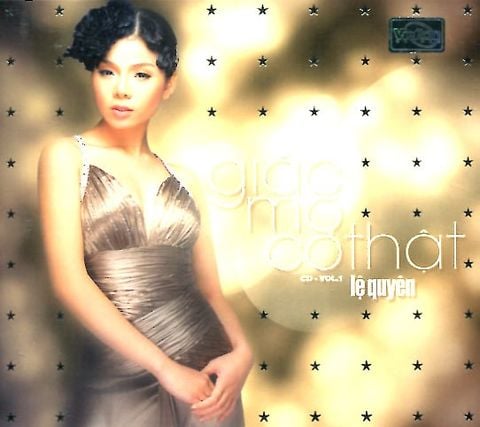 Giấc Mơ Có Thật - Lệ Quyên (Vol.1, CD)