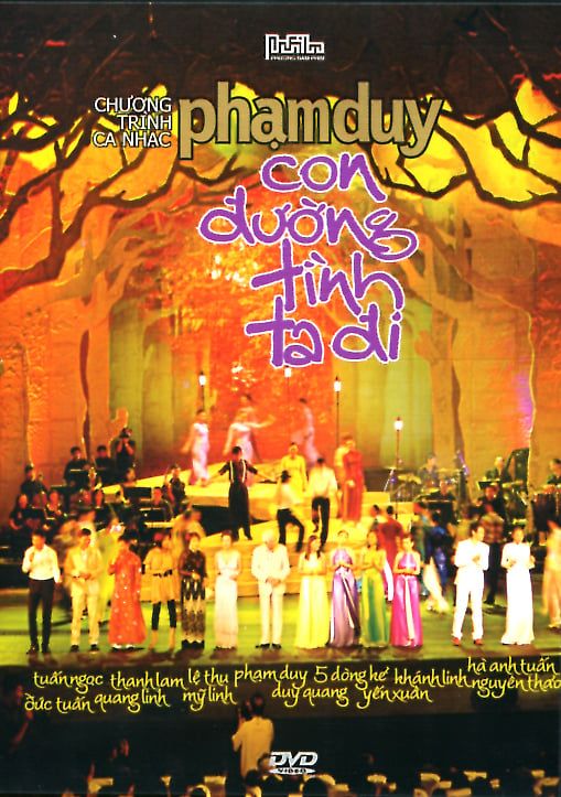 Phạm Duy - Live Show Con Đường Tình Ta Đi (DVD)
