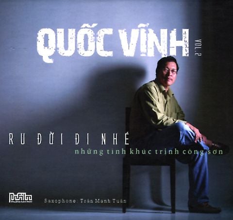 Ru Đời Đi Nhé - Quốc Vĩnh (CD)
