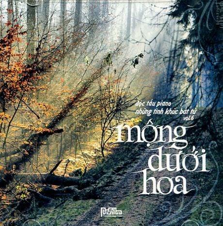 Hòa Tấu Những Tình Khúc Bất Tử Vol.6 - Mộng dưới hoa (CD)