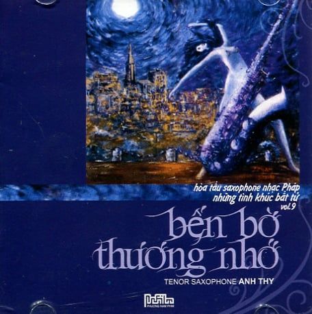 Hòa Tấu Những Tình Khúc Bất Tử Vol.9 - Bến Bờ Thương Nhớ (CD)