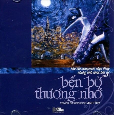 Hòa Tấu Những Tình Khúc Bất Tử Vol.9 - Bến Bờ Thương Nhớ (CD)