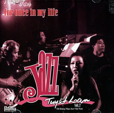 Tuyết Loan Vol.2 - Jazz - For Once In My Life (CD)
